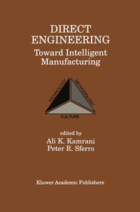 Enlarge image Cover: Direct Engineering: Toward Intelligent Manufacturing - Springer
