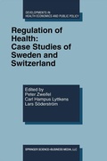 Cover: Regulation of Health: Case Studies of Sweden and Switzerland - Springer