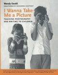 Cover: I Wanna Take Me a Picture - Beacon Press