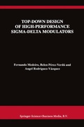 Cover: Top-Down Design of High-Performance Sigma-Delta Modulators - Springer