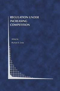 Enlarge image Cover: Regulation Under Increasing Competition - Springer