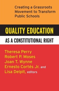 Enlarge image Cover: Quality Education as a Constitutional Right - Beacon Press