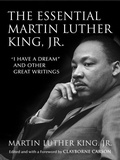 Cover: The Essential Martin Luther King, Jr. - Beacon Press