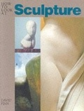 Cover: How to Look at Sculpture - Harry N. Abrams, Inc.