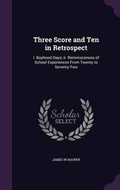 Cover: Three Score and Ten in Retrospect - Palala Press