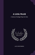 Cover: A Little World - Palala Press