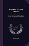 Cover: Elements of Conic Sections - Palala Press