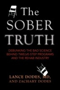 Enlarge image Cover: The Sober Truth - Beacon Press