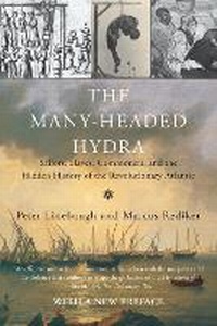 Enlarge image Cover: The Many-Headed Hydra - Beacon Press