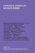 Cover: Essential Papers on Masochism - New York University Press