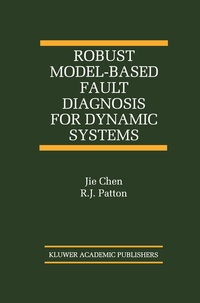 Enlarge image Cover: Robust Model-Based Fault Diagnosis for Dynamic Systems - Springer