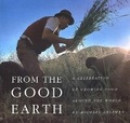 Cover: From the Good Earth - Harry N. Abrams, Inc.