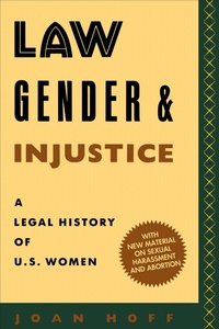 Enlarge image Cover: Law, Gender, and Injustice - New York University Press