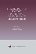 Cover: Fulfilling the Export Potential of Small and Medium Firms - Kluwer Academic Publishers