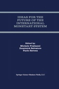 Cover: Ideas for the Future of the International Monetary System - Springer