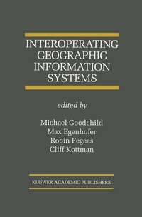 Enlarge image Cover: Interoperating Geographic Information Systems - Springer