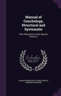 Enlarge image Cover: Manual of Conchology, Structural and Systematic - Palala Press