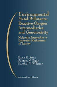Abbildung von: Environmental Metal Pollutants, Reactive Oxygen Intermediaries and Genotoxicity - Kluwer Academic Publishers
