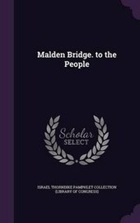 Enlarge image Cover: Malden Bridge. to the People - Palala Press