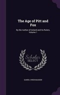 Cover: The Age of Pitt and Fox - Palala Press