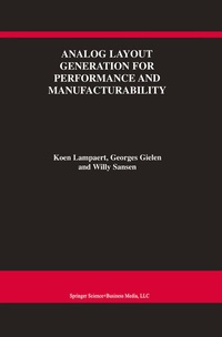 Enlarge image Cover: Analog Layout Generation for Performance and Manufacturability - Springer