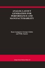 Cover: Analog Layout Generation for Performance and Manufacturability - Springer