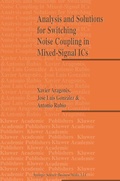 Cover: Analysis and Solutions for Switching Noise Coupling in Mixed-Signal ICs - Springer