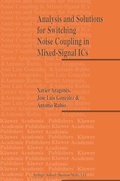 Cover: Analysis and Solutions for Switching Noise Coupling in Mixed-Signal ICs - Springer