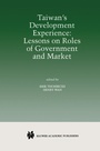Cover: Taiwan's Development Experience: Lessons on Roles of Government and Market - Springer