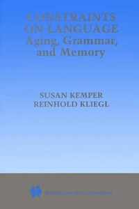 Abbildung von: Constraints on Language: Aging, Grammar, and Memory - Springer