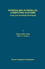 Cover: Scheduling in Parallel Computing Systems - Springer