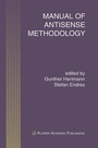 Cover: Manual of Antisense Methodology - Kluwer Academic Publishers
