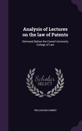 Cover: Analysis of Lectures on the law of Patents - Palala Press