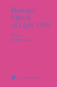 Enlarge image Cover: Biologic Effects of Light 1998 - Springer