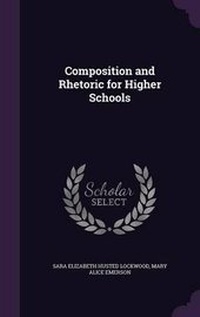 Enlarge image Cover: Composition and Rhetoric for Higher Schools - Palala Press