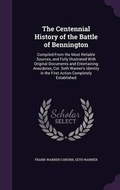 Cover: The Centennial History of the Battle of Bennington - Palala Press