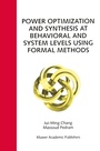 Cover: Power Optimization and Synthesis at Behavioral and System Levels Using Formal Methods - Kluwer Academic Publishers
