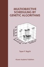 Cover: Multiobjective Scheduling by Genetic Algorithms - Kluwer Academic Publishers