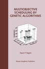 Cover: Multiobjective Scheduling by Genetic Algorithms - Springer