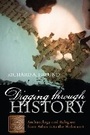 Cover: Digging through History - Rowman & Littlefield Publishers