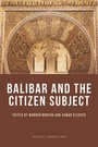 Bild: Balibar and the Citizen Subject - Edinburgh University Press