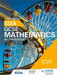 Enlarge image Cover: CCEA GCSE Mathematics Foundation for 2nd Edition - Hodder Education