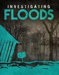 Cover: Investigating Floods - Raintree