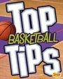 Cover: Top Basketball Tips - Raintree