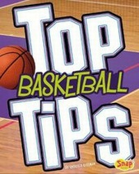 Enlarge image Cover: Top Basketball Tips - Raintree