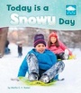 Cover: Today is a Snowy Day - Raintree