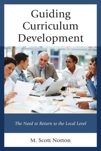 Enlarge image Cover: Guiding Curriculum Development - Rowman & Littlefield Publishers