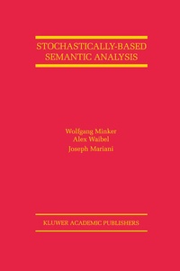Enlarge image Cover: Stochastically-Based Semantic Analysis - Springer