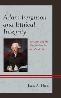 Enlarge image Cover: Adam Ferguson and Ethical Integrity - Lexington Books