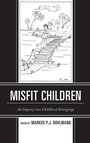 Cover: Misfit Children - Lexington Books